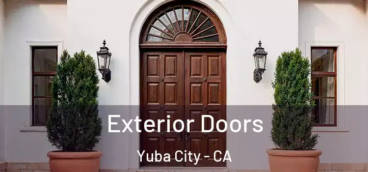 Exterior Doors Yuba City - CA