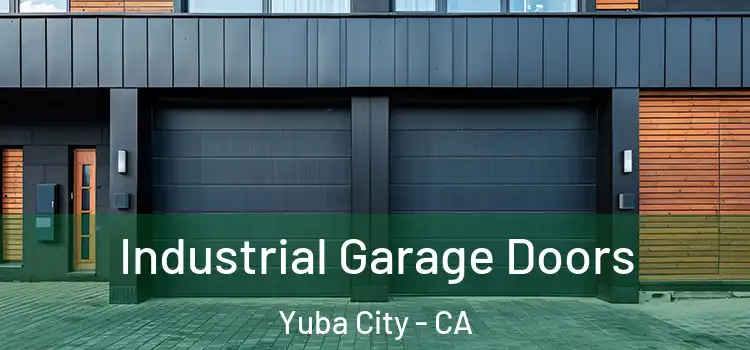  Industrial Garage Doors Yuba City - CA